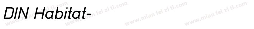 DIN Habitat字体转换